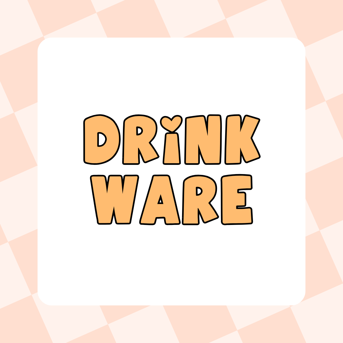 Drinkware 🥤